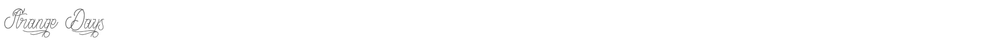 Sample characters Strange Days Font